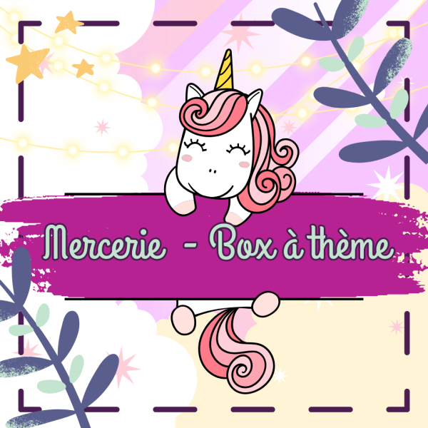 Mini-box mercerie - Licornes et paillettes